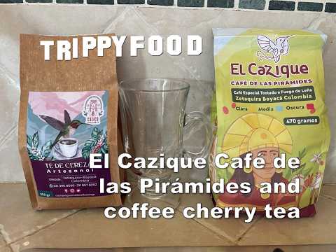 El Cazique Café de las Pirámides coffee and Cazica té de cereza #Colombia #coffee #cherry #tea