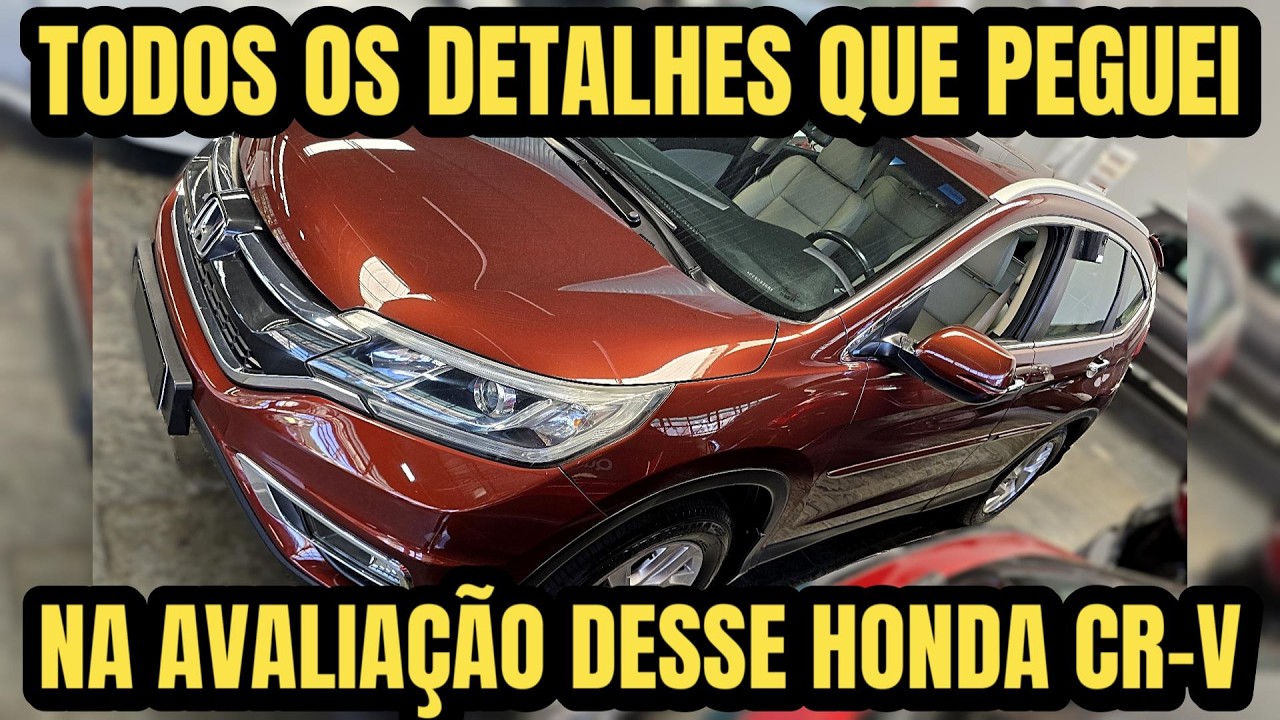 Honda CR-V 2015, no serviço de avaliação avulsa // Caçador de Carros