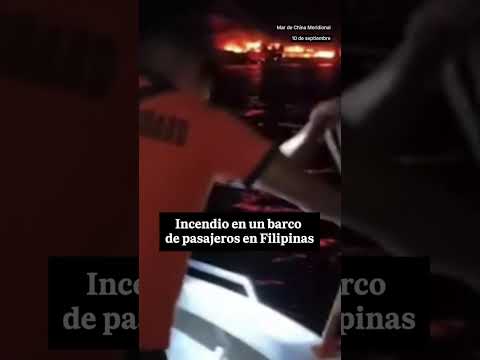 🔥 INCENDIO en barco en FILIPINAS