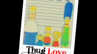 Thug Love - Bone Thugs N Harmony (Simpsons) / Vj Wolf Produccions