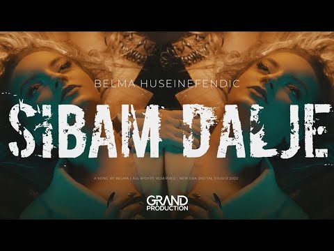 Belma Huseinefendić - Šibam dalje - (Official Video 2022)