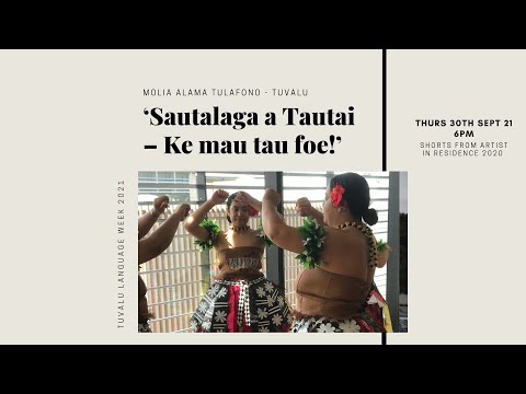 'Sautalaga a Tautai - Ke mau tau foe!" Tuvalu Language Week - Short Story with Molia Alama-Tulafono