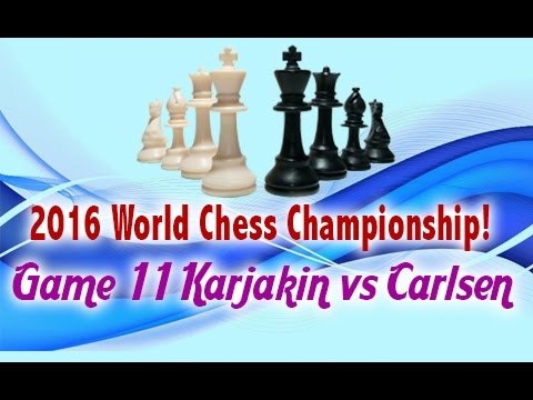 2016 World Chess Championship  Game 11 Karjakin vs Carlsen   Chess Website