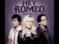 Hey Romeo -- That's What I Am