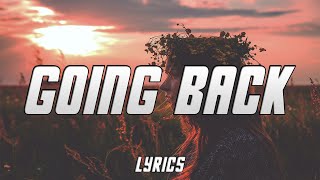 Mia Laren &amp; Double G - Going Back (Lyrics)