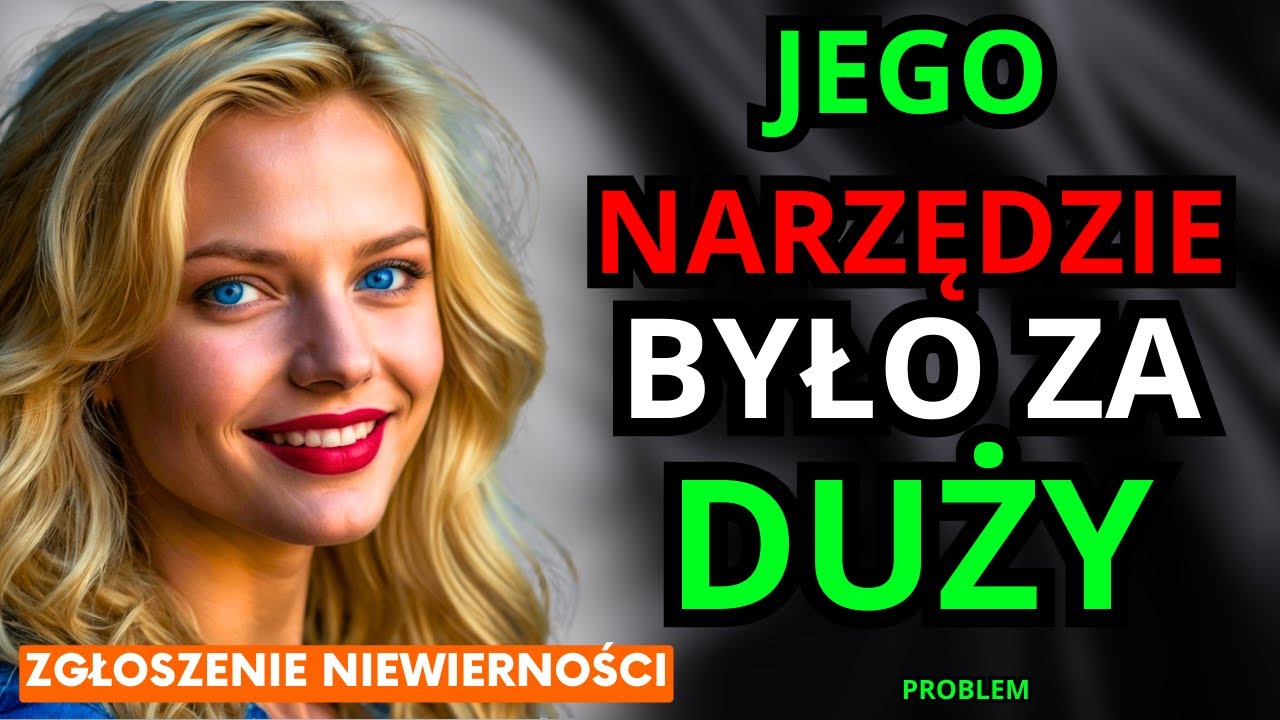 MURARZ ZASKOCZYŁ MNIE ROZMIAREM SWOJEGO NARZĘDZIA... - HISTORIA NIEWIERNOŚCI