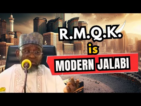 RMQK IS MODERN JALABI  ---  BY SHEIKH DR IMRAN ELEHA