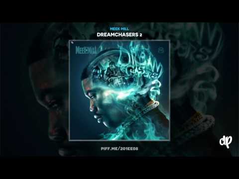 Meek Mill -  I Get It ft. Travis Scott