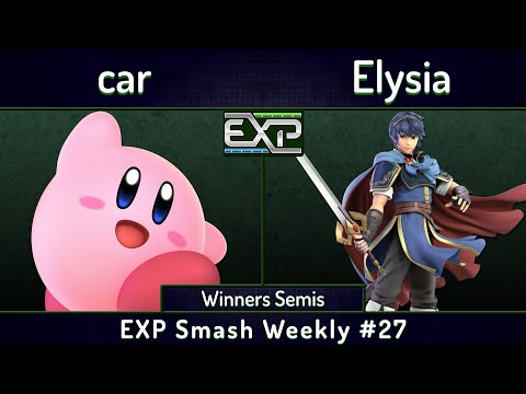 EXP # 27 | car (Kirby) vs Elysia (Marth) | Winners Semis | SSBU Ultimate Tournament