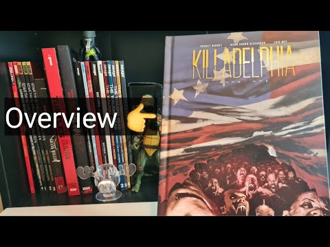 Killadelphia Deluxe Hardback Edition Overview