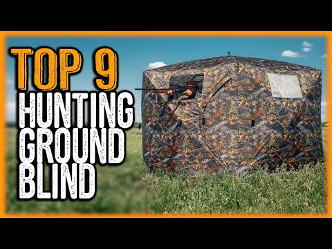 Best Hunting Ground Blinds 2025 - Top 9 Hunting Ground Blind Reviews