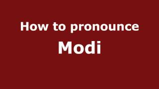 How to pronounce Modi