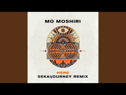 Here (SEKAijOURNEY Remix)