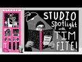 TIM FITE STUDIO SPOTLIGHT