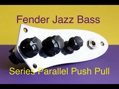 Fender Jazz Bass Series Parallel Push Pull Switch Wiring Harness