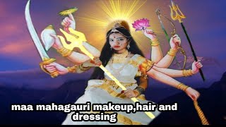 devi mahagauri makeup,hair and dressing/ recreation of maa Durga 8th Avatar in hindi
