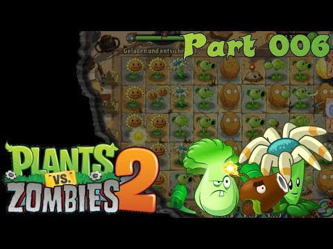 Let's Play Pflanzen gegen Zombies 2 - 06 - Pannen des Alltags [Plants vs. Zombies 2]