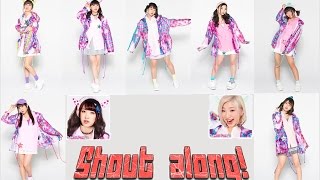 Cheeky Parade/Shout along! [ROM/ENG subbed] チキパ