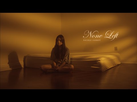 Nicole Jaskot - None Left (Official Music Video)
