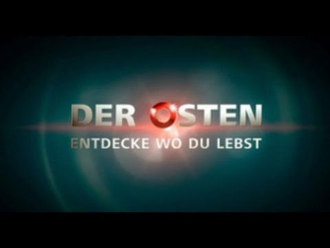 Doku Der Osten  Entdecke wo du lebst 2016 Teil 1 HD