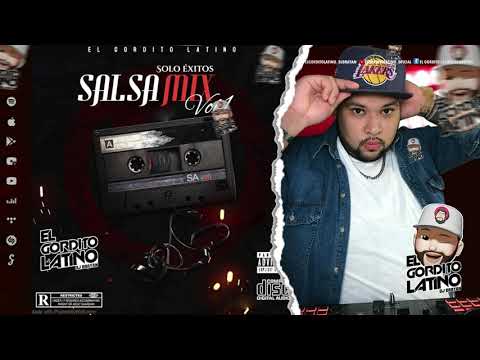 Salsa Mix Solo Exitos   El Gordito Latino
