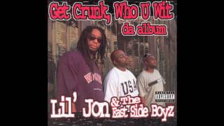 Lil Jon &amp; The East Side Boyz - ATL (Shorty Pimp)