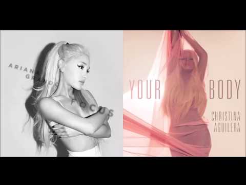 Ariana Grande vs. Christina Aguilera - Focus vs. Your Body