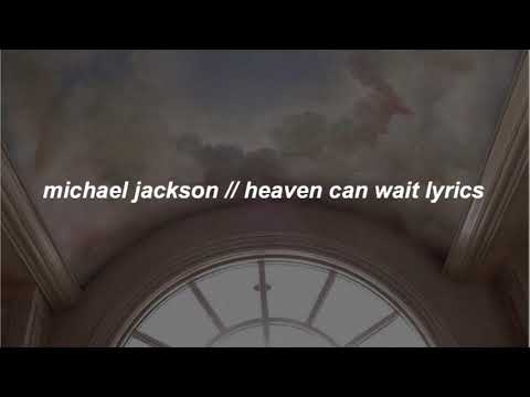 michael jackson // heaven can wait lyrics