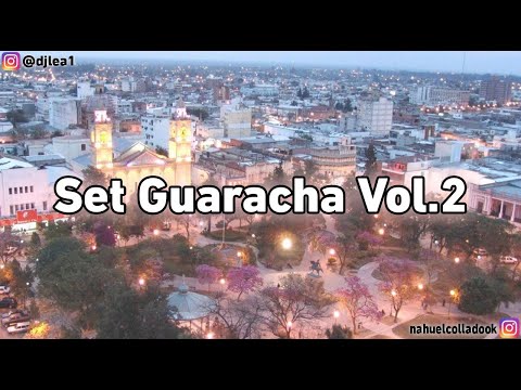 SET GUARACHAS ORIGINALES VOL 2 - Dj Lea Tejerina & Nahuel Collado