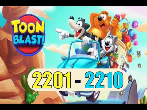 TOON BLAST level 2201 to 2210