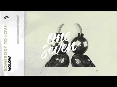 MOLOW - Somebody To Love