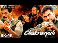 Chakravyuh 2012 Powerful Political Drama Arjun Rampal Abhay Deol Manoj Bajpayee 8K 4k