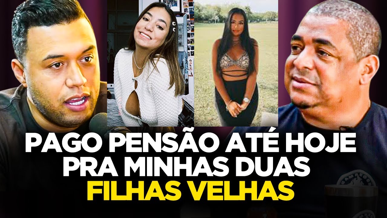 VAMPETA E A PENSÃO DE SUAS FILHAS : "JÁ NAMORA, MORA JUNTO E AINDA PAGO"