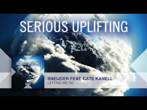 Sneijder & Cate Kanell - Letting Me Go (Original) FULL