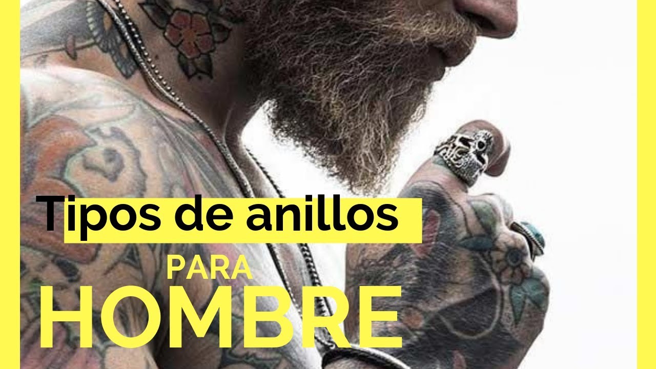 Tipos de ANILLOS para HOMBRE