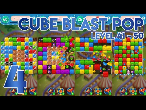 Cube Blast Pop Level 41 to 50 - Gameplay Walkthrough Part 4