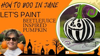 Beetlejuice Inspired Pumpkin: Easy Step by Step Beginner Acrylic Painting Tutorial