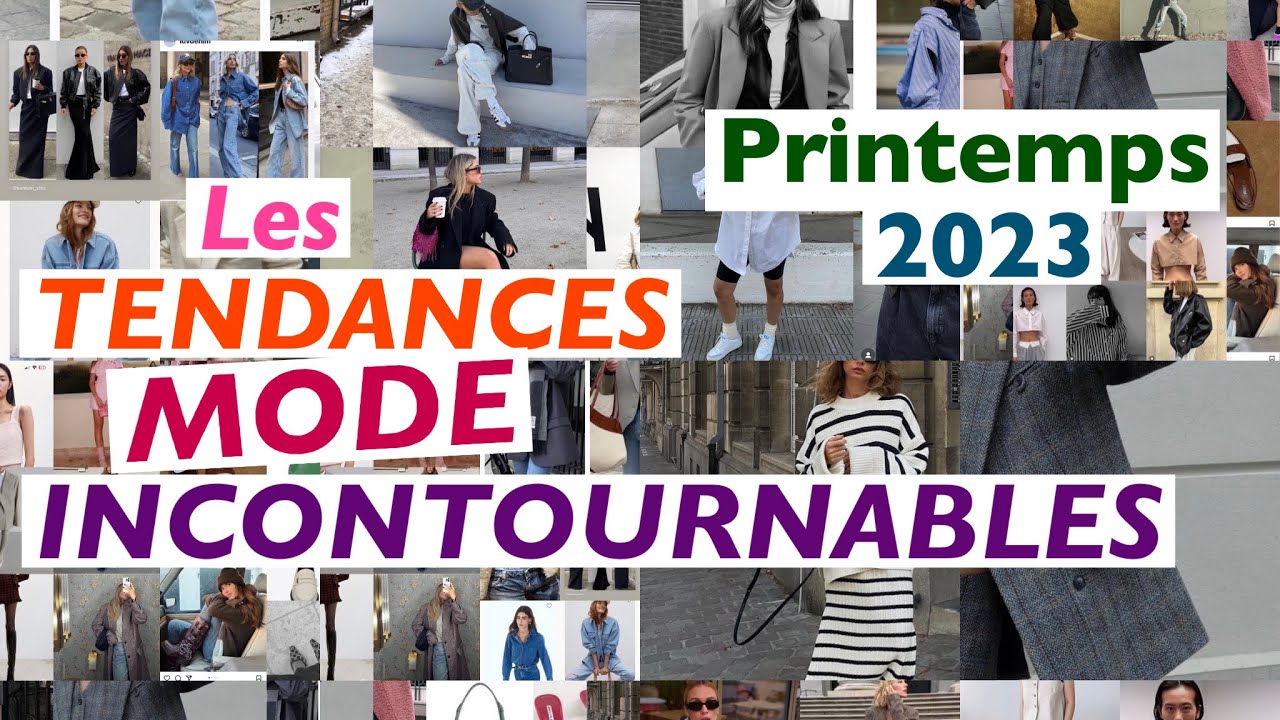MODE : LES TENDANCES INCONTOURNABLES PRINTEMPS 2023 !