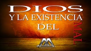 ¿POR QUÉ PERMITE DIOS EL MAL? (4 de 12)
