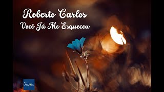 Roberto Carlos - Você já me esqueceu - 1972 - (Legendada)