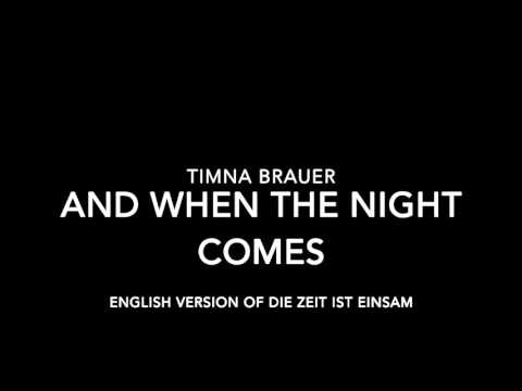 Timna Brauer  - And when the night comes