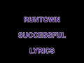 Runtown- Successful Lyrics