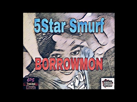 Five Star Smurf - Borrowmon (official audio)