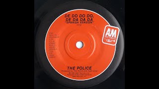 DE DO DO DO DE DA DA DA (SPANISH VERSION)(THE POLICE) 7&quot; VINYL 1980