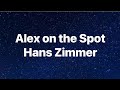 Alex On The Spot Hans Zimmer Madagascar 2 Lyrics