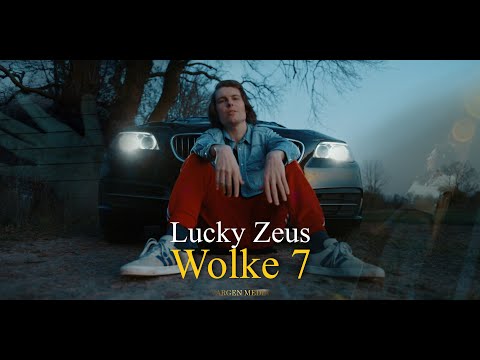 Lucky Zeus - Wolke 7 (Official Music Video)