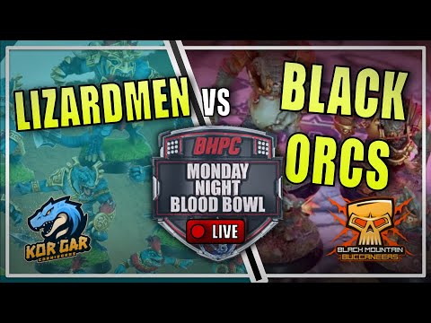 🔴LIZARDMEN vs BLACK ORCS ! LIVE Blood Bowl BONEHEAD CHAMPIONSHIP - Monday Night Blood Bowl!