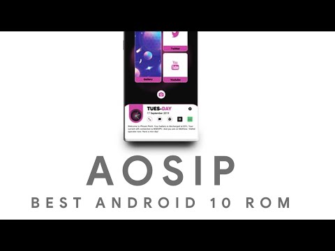AOSiP - Best Android 10 Rom !