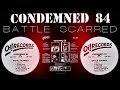 CONDEMNED 84 Battle Scarred Full Album 1986
