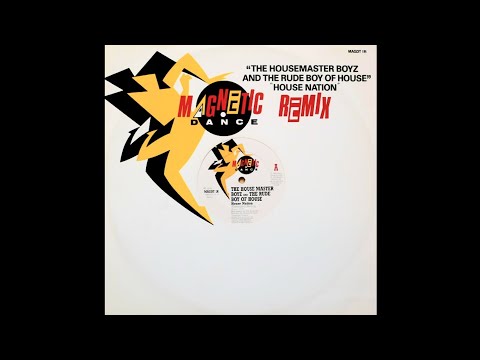 THE HOUSE MASTER BOYZ  AND THE RUDE BOY OF HOUSE - HOUSE NATION REMIX (12" SPECIAL FULL REMIX)- 1987